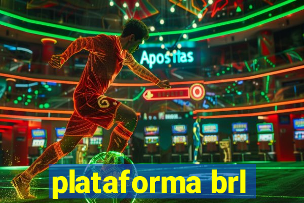 plataforma brl